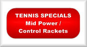 Tennis Clearance - Mid Power/Control Rackets