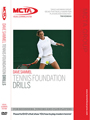 MCTA Coaching Tennis DVD- 8: Foundation Drills