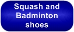 Special Offers: Squash & Badminton Shoes