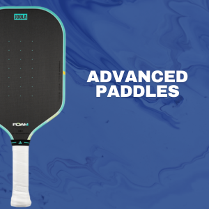 Advanced Pickleball Paddles