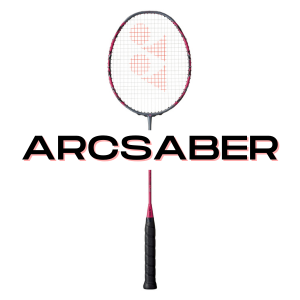 Yonex Arcsaber Rackets