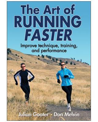 The Art of Running Faster - Julian Goater, Don Melvin - main image