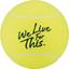 Babolat Jumbo 'We Live For This' French Open Tennis Ball - Yellow